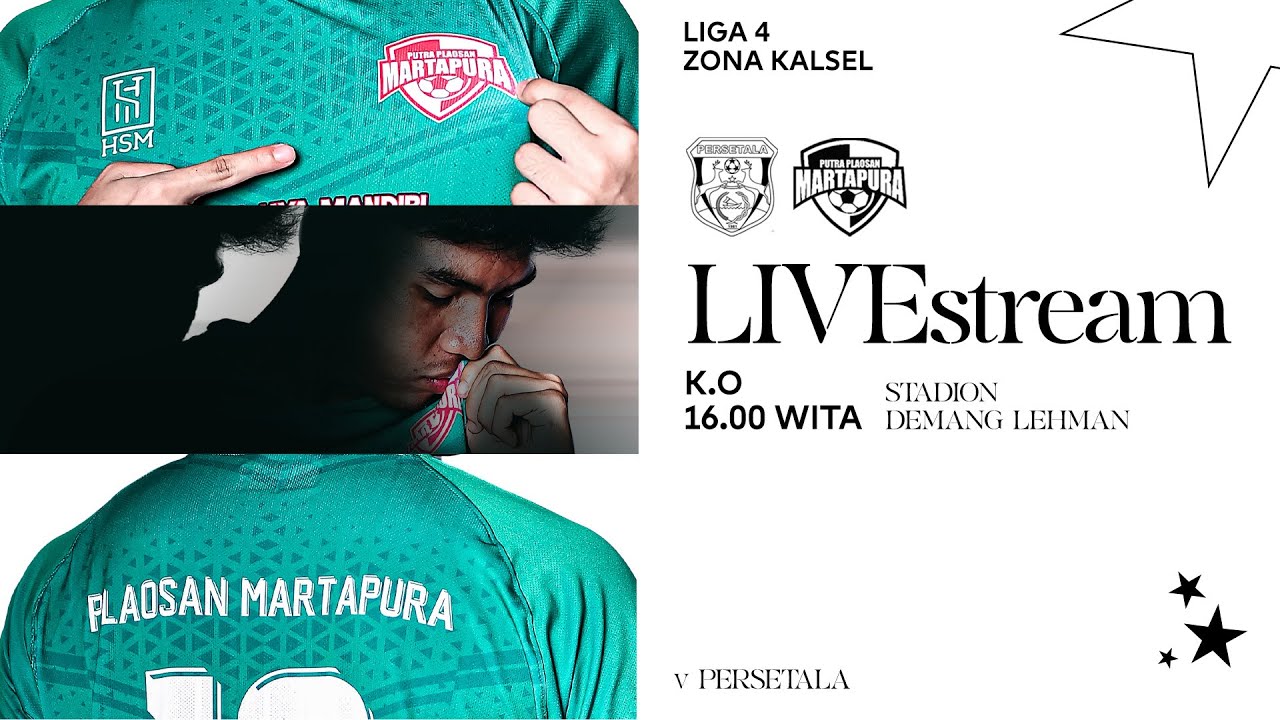 PERSETALA TANAH LAUT VS PUTRA PLAOSAN MARTAPURA  |LIGA 4 KALIMANTAN SELATAN | STADION DEMANG LEHMAN
