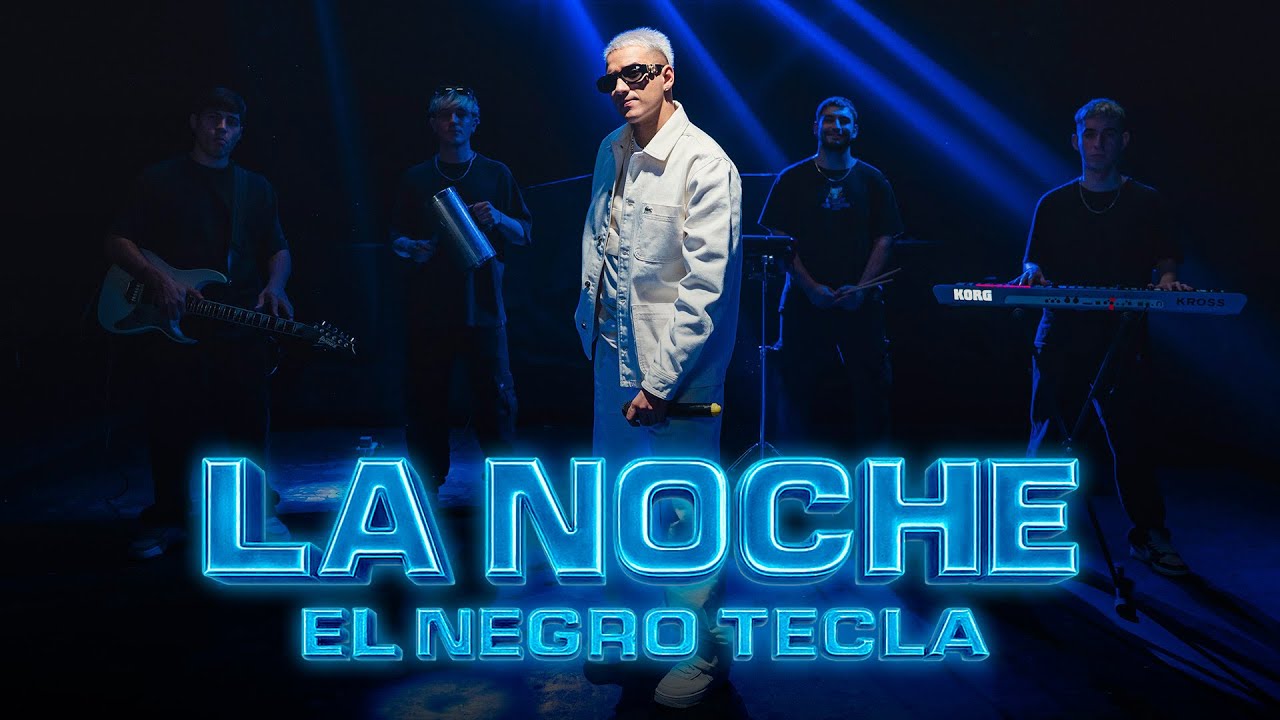 El Negro Tecla - La Noche (Video Oficial)