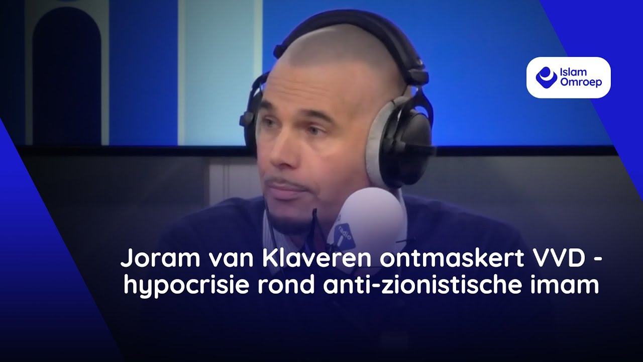 Joram van Klaveren ontmaskert VVD-hypocrisie rond anti-zionistische imam