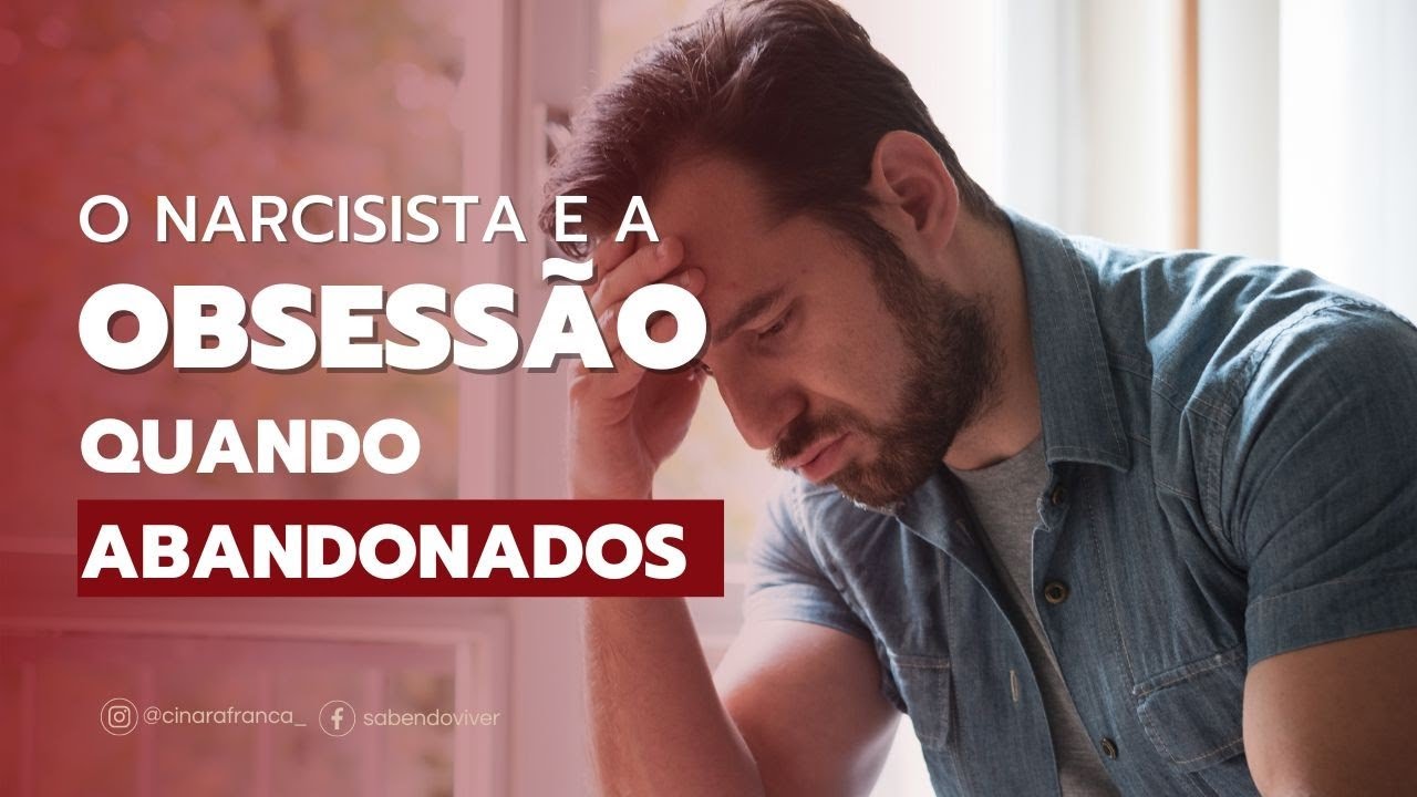 Narcisista e a obsessão quando é abandonado#narcisismo #pessoatoxica
