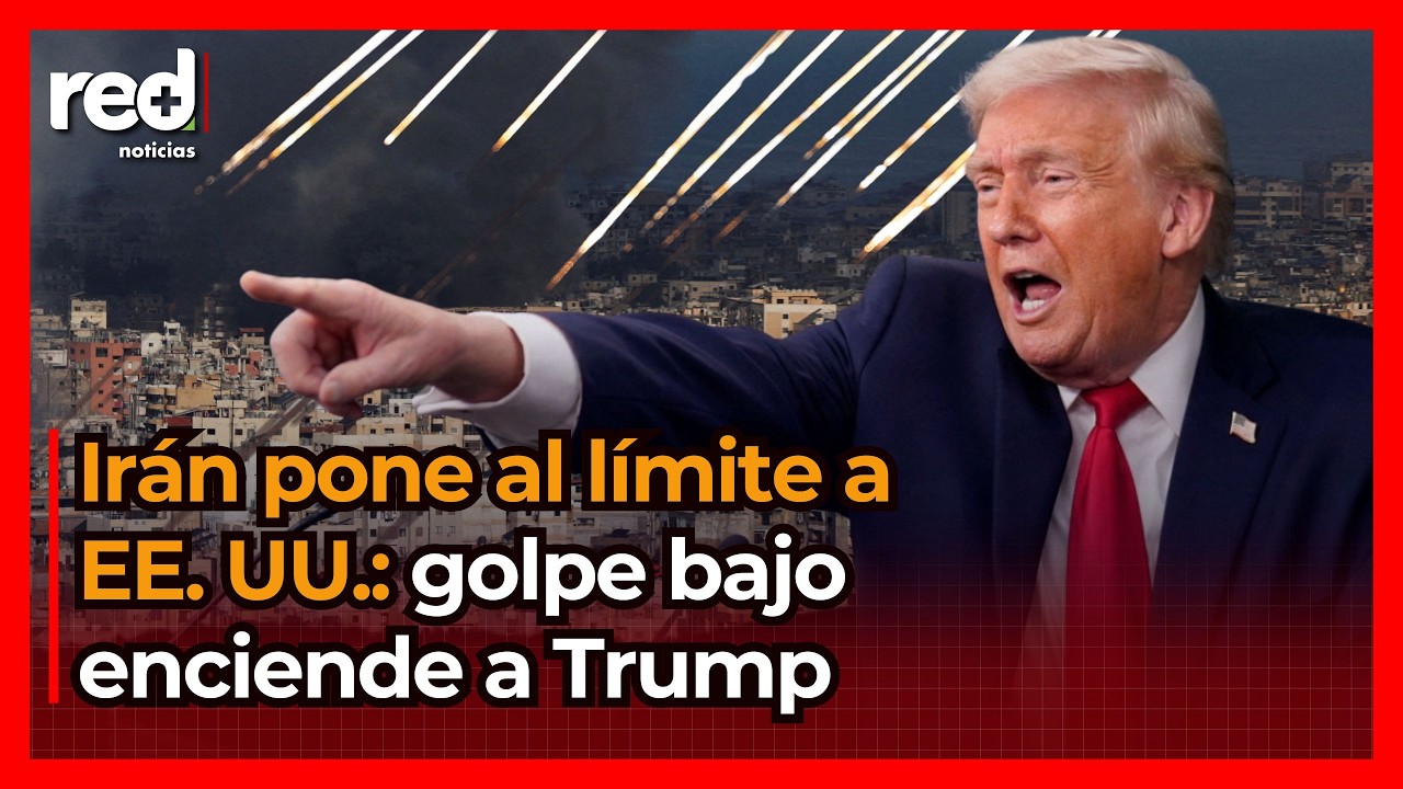 Irán lanza duro golpe a Estados Unidos y provoca la furia de Donald Trump: Israel entra en escena