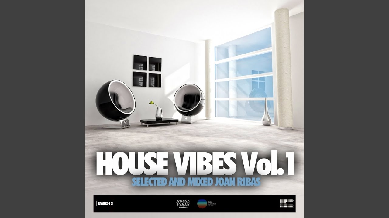 House Vibes Compilation Vol.1 (Mixed Joan Ribas)