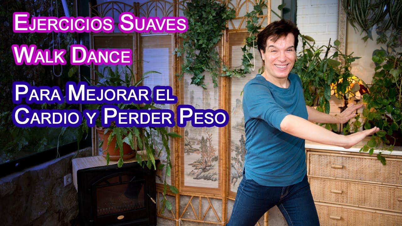Ejercicios Suaves Walk Dance Para Mejorar el Cardio y Perder Peso