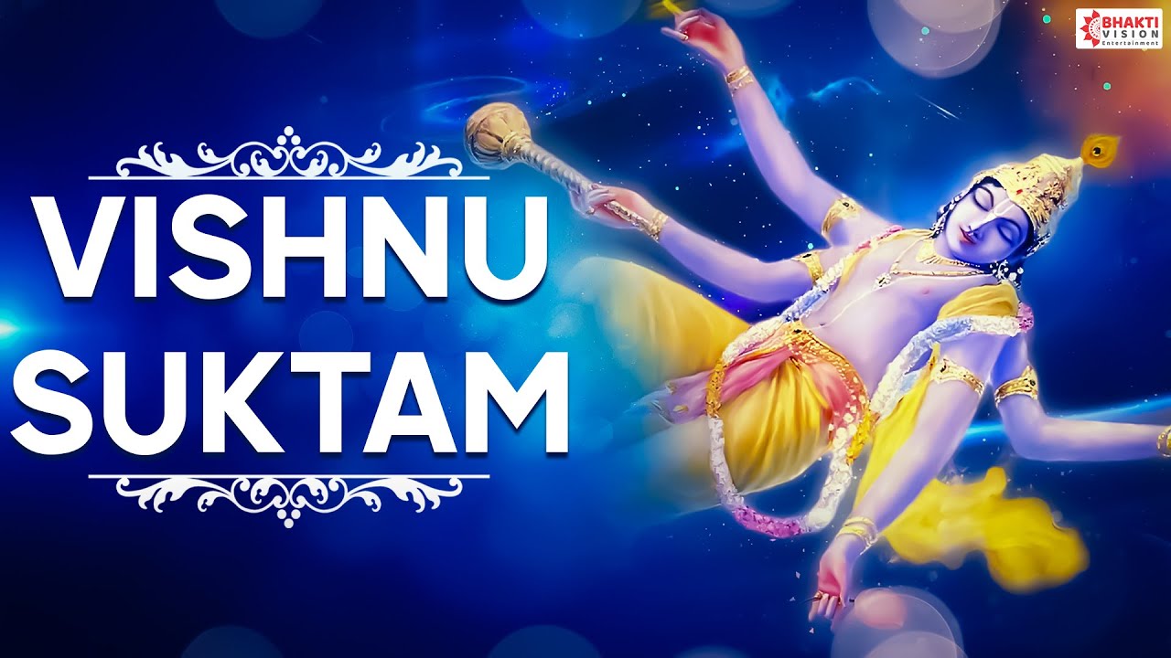 Vishnu Suktam with Lyrics || श्री विष्णु सूक्तम् (ऋग्वेद) | MANTRA for Immense Wealth & Prosperity