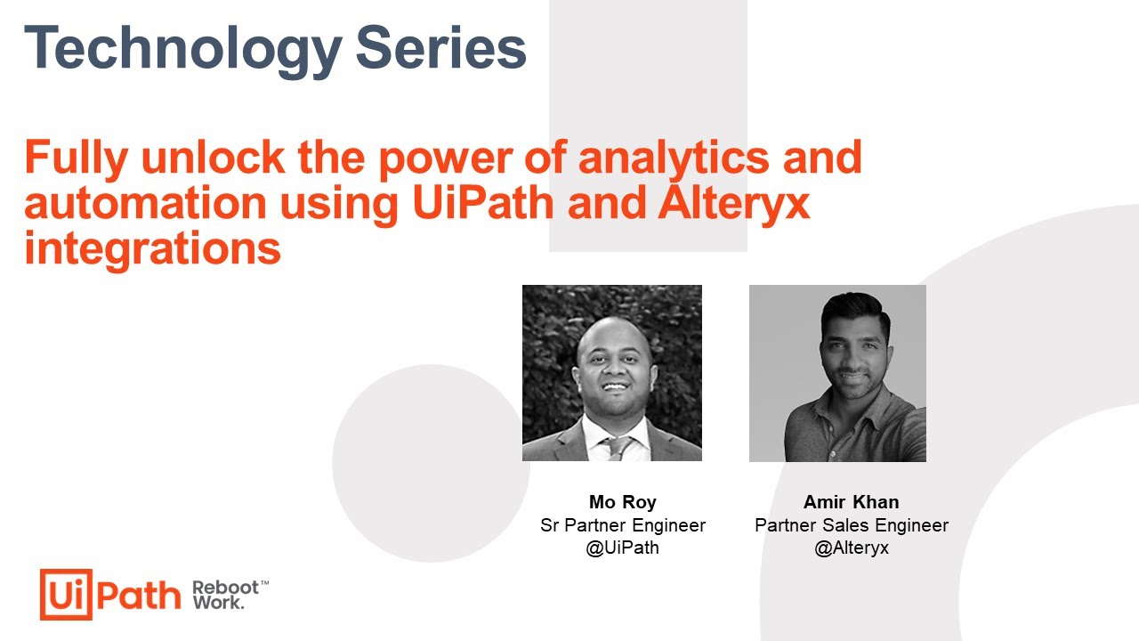 Fully unlock the power of analytics and automation using UiPath and Alteryx integrations