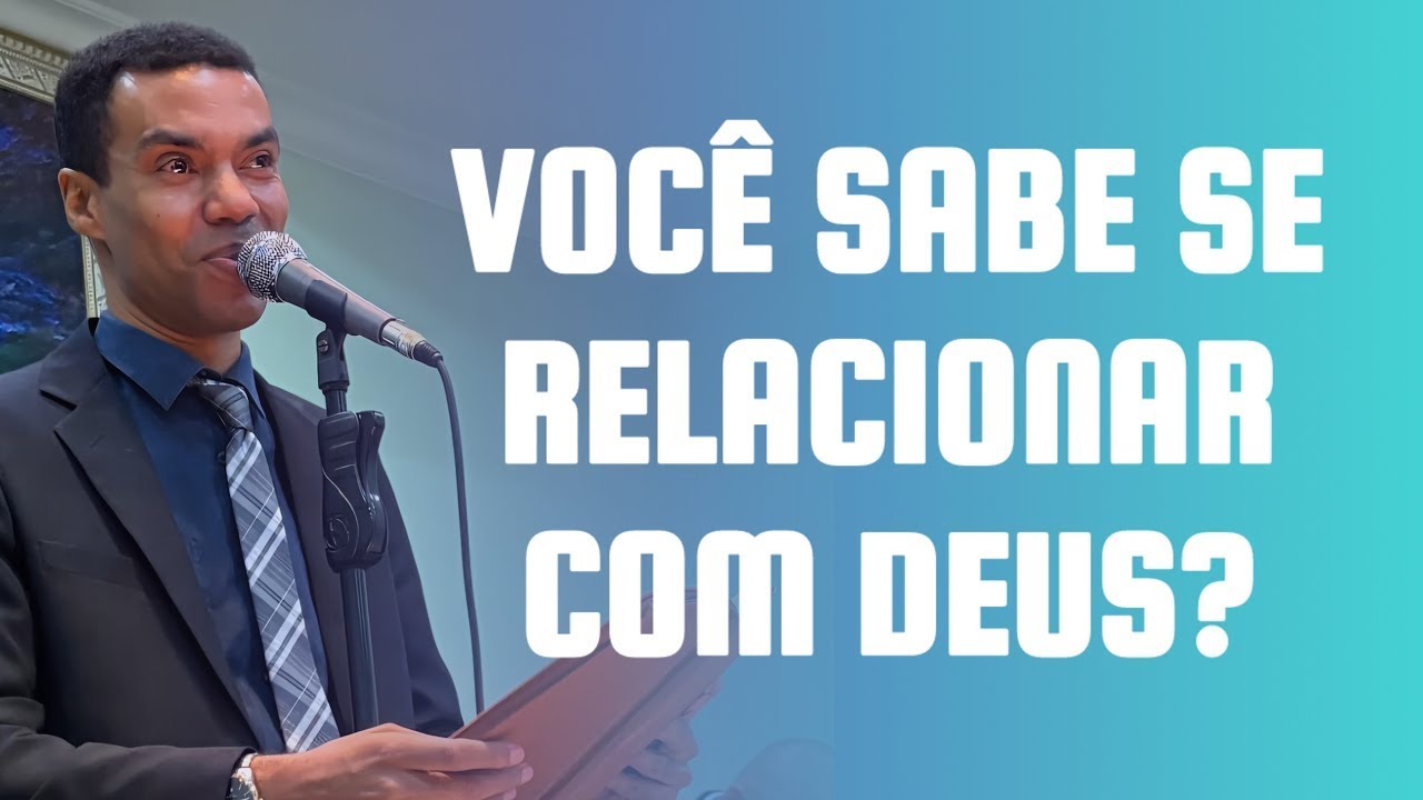 SAIBA SE RELACIONAR COM DEUS | Pastor Jhonatan Carlos || Jhonatan Carlos