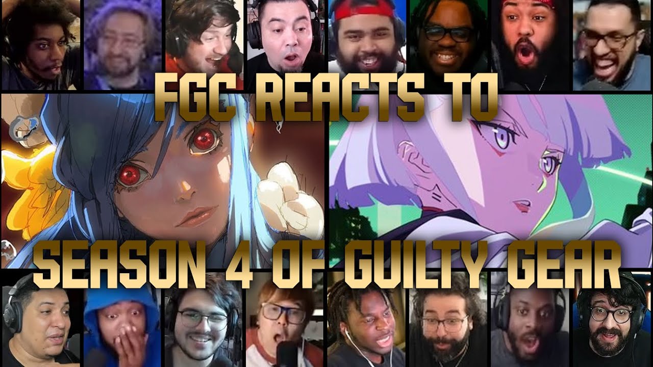 FGC reacts to SEASON 4 of Guilty Gear Strive (English - CAPTIONS) || Trailer Reaction