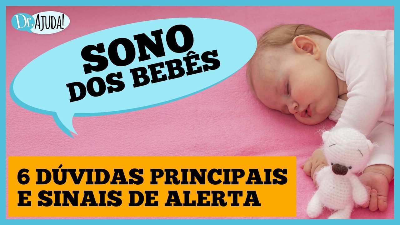 Sono dos bebês: sabia o que é normal e o que é sinal de alerta