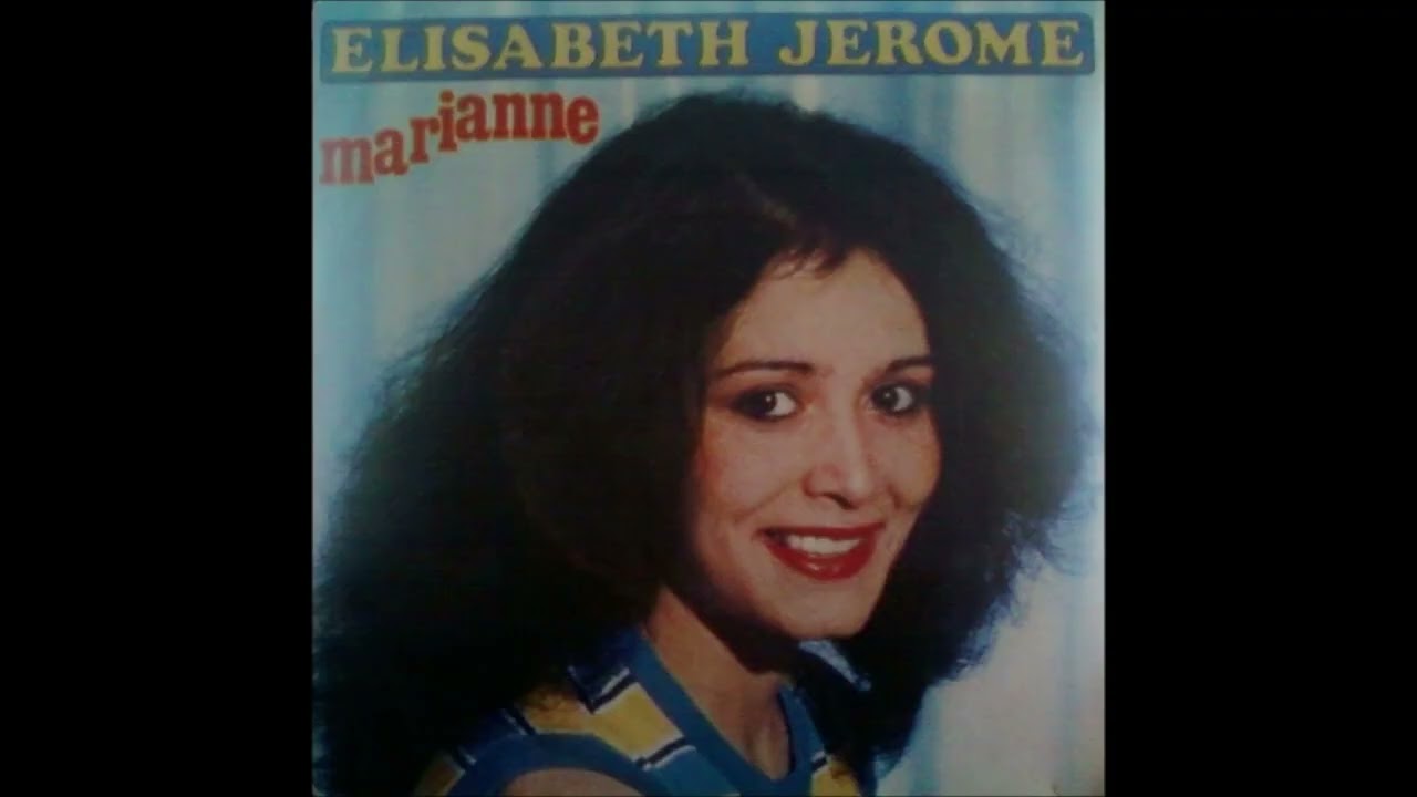 Elisabeth Jerome - Marianne - 1980
