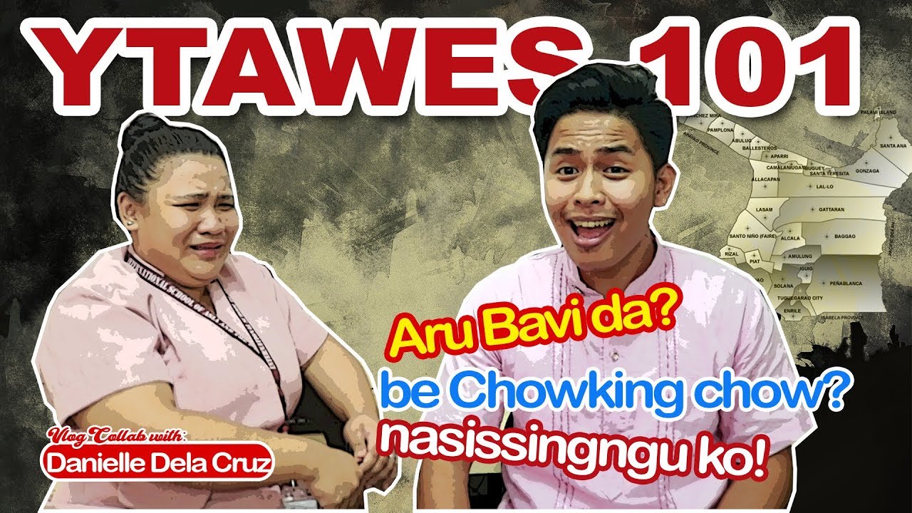 Ytawes Vlog 101 | Nasissingu y Bavi! Zinagan Pai!