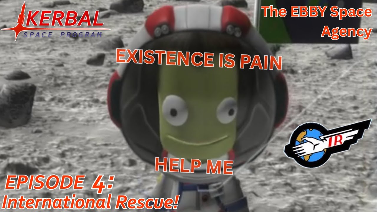 International Rescue! | The EBBY Space Agency Ep.4 | KSP Career Mode