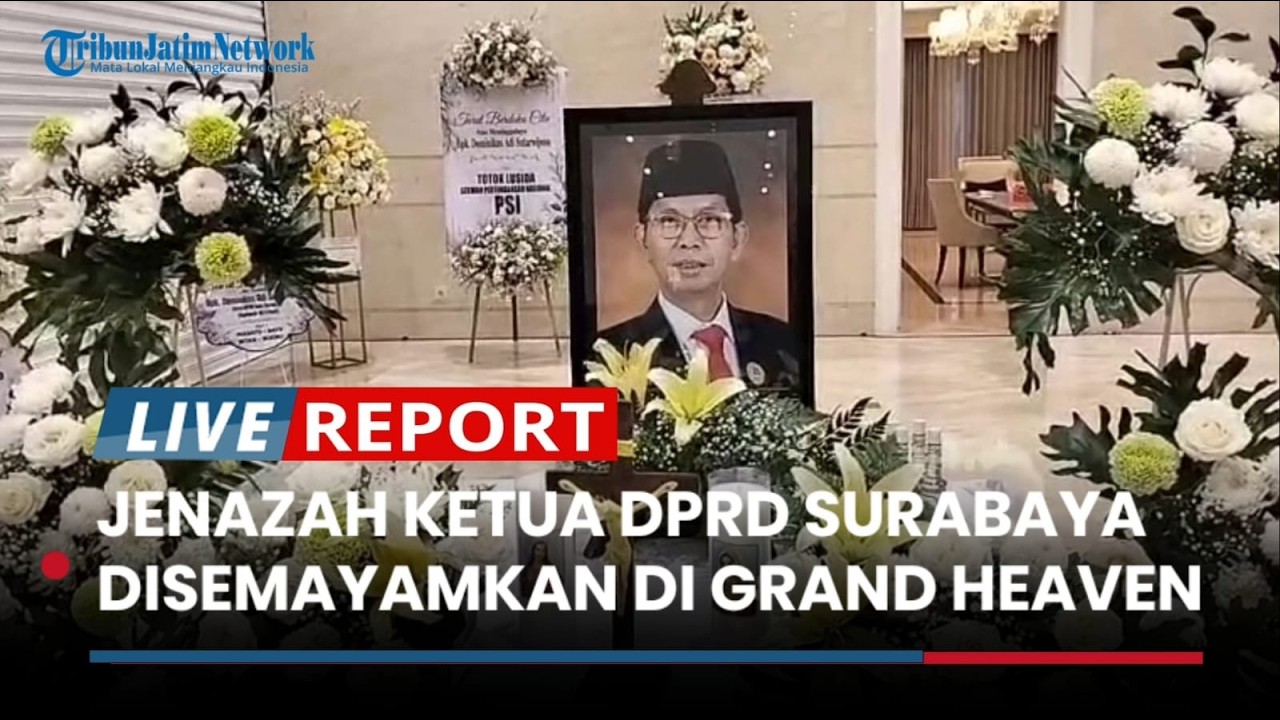 BREAKING NEWS! Jenazah Adi Sutarwijono Disemayamkan di Grand Heaven, Besok Dimakamkan di TPU Keputih