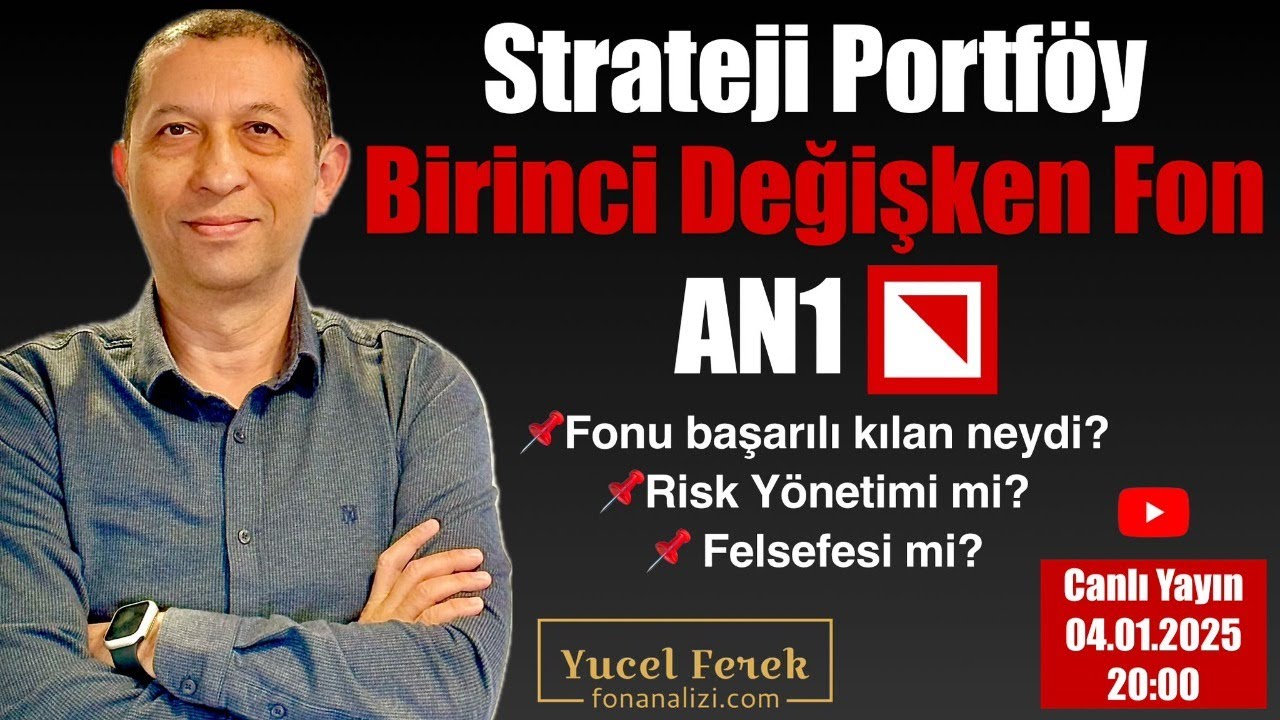 AN1 Strateji Portföy Birinci Değişken Fon #fon #yatırımfonu #livestream #ekonomi