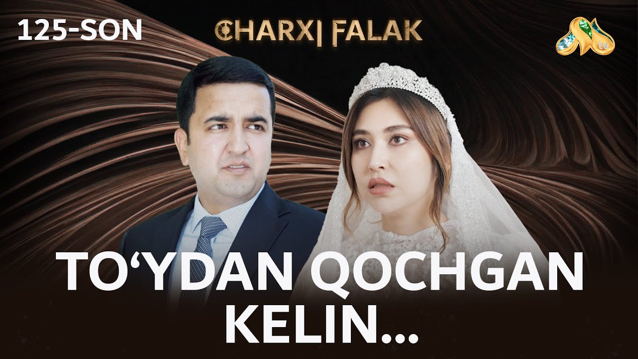 To'ydan qochgan kelin... Charxi falak