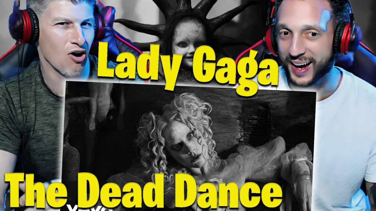Lady Gaga - The Dead Dance (Official Music Video) REACTION