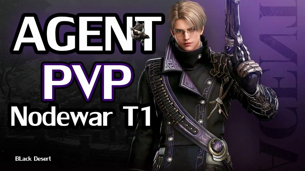 AGENT PVP Nodewar T1 ,Day 1 - Black Desert.