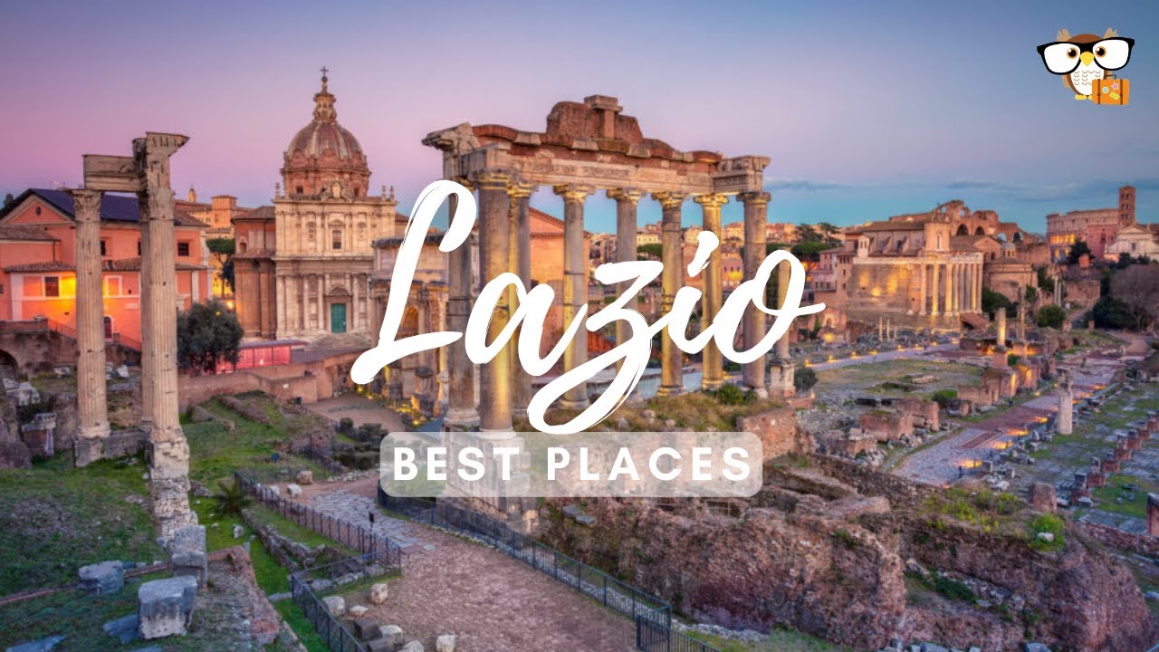 Best Places in Lazio
