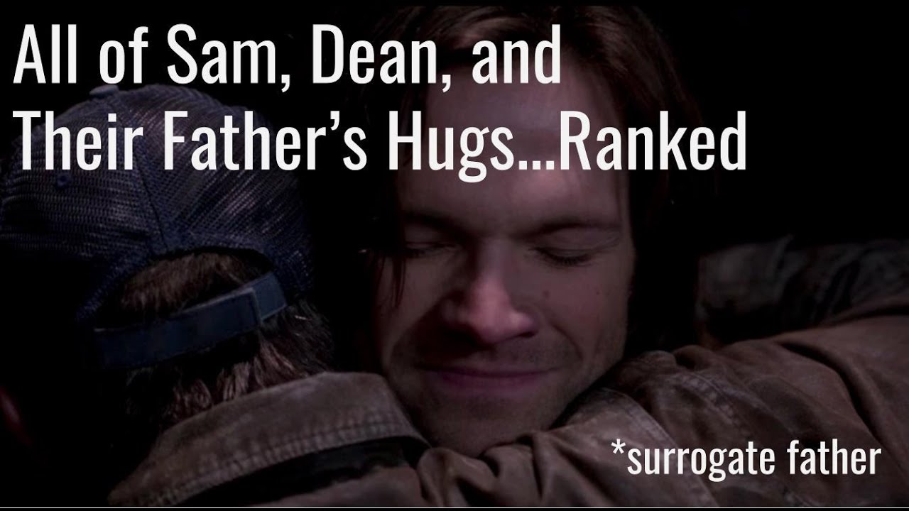 All of Sam, Dean, and Their Father's Hugs Ranked