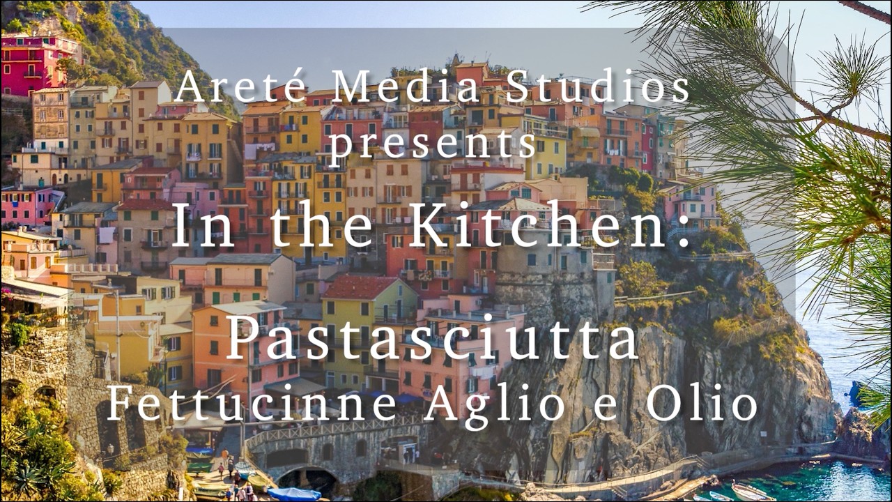 In the Kitchen: Fettuccine Aglio e Olio (from the Areté Studio)