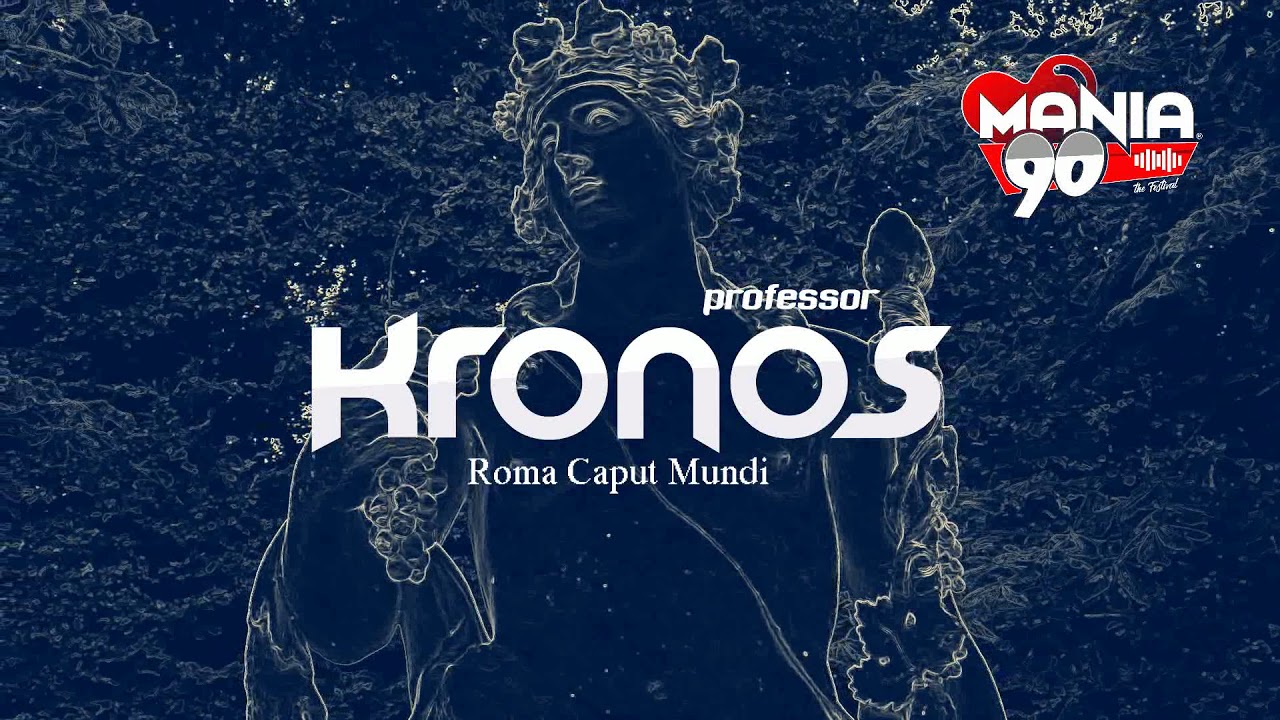 Kronos - Roma Caput Mundi