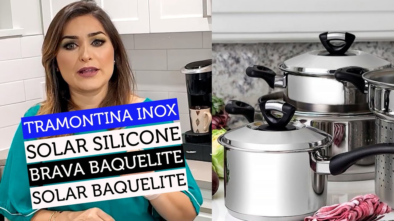 Solar Baquelite x Solar Silicone x Brava Baquelite - Panelas de Inox Tramontina