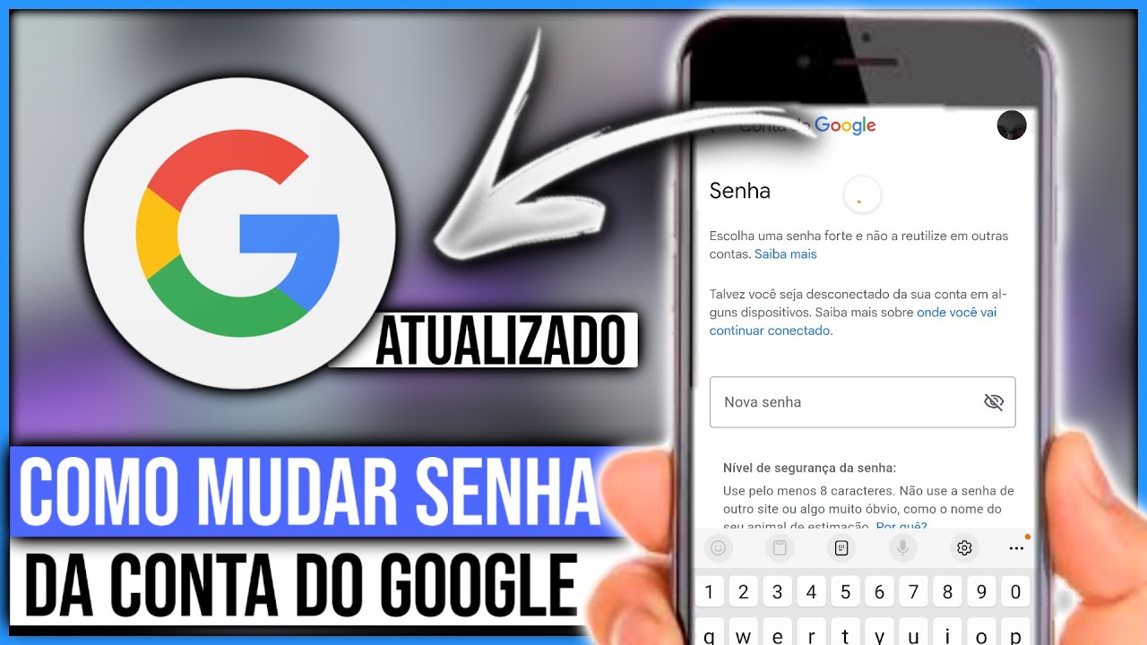 COMO MUDAR SENHA DO GOOGLE (Atualizado)