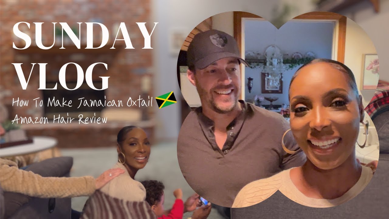 JAMAICAN OXTAIL my way! + Amazon Hair Unboxing #couplevlog #howto #jamaicanfood #couplegoals