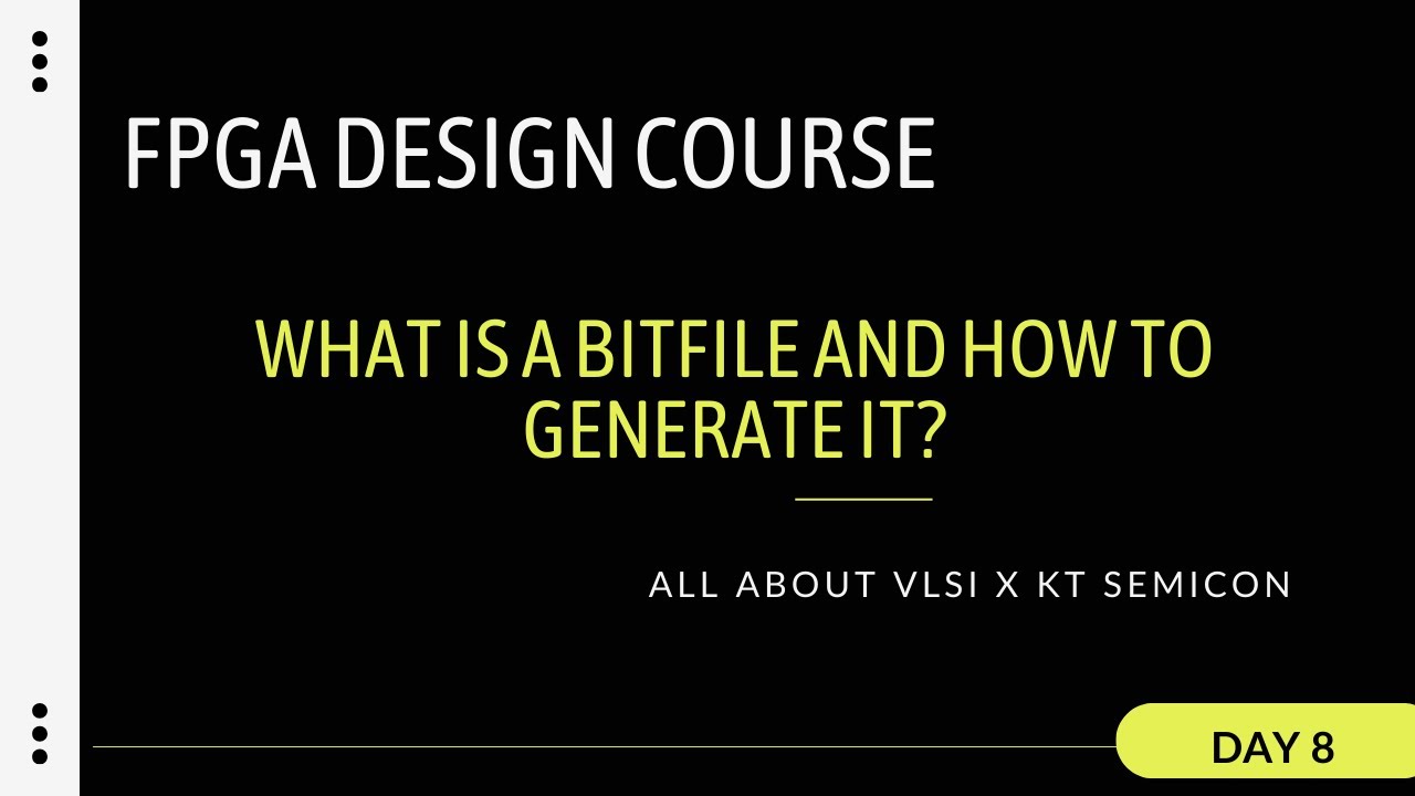 Bit file explained in FPGA | Bitstream Explained Using Vivado||