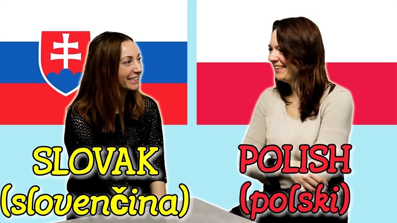 Similarities Between Slovak and Polish