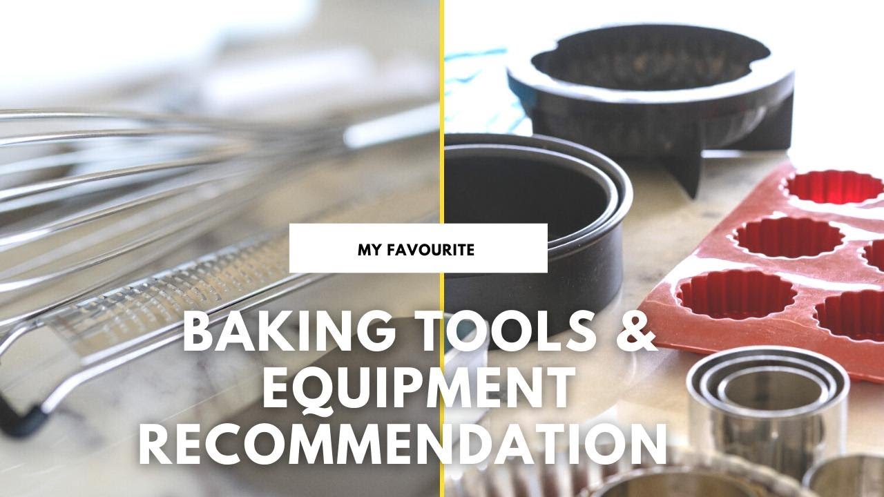 Top Baking Tools and Equipment
