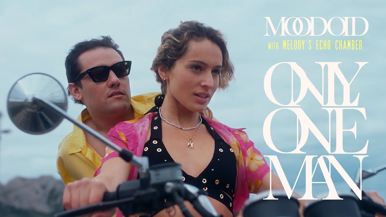 Moodo&iuml;d & Melody's Echo Chamber - Only One Man (Official Video)