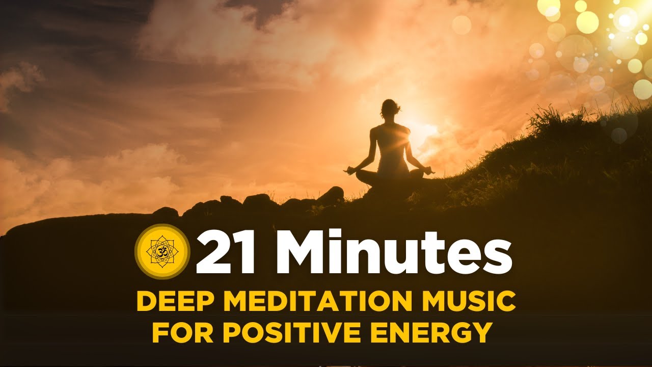 21 Minutes Deep Meditation Music for Positive Energy | Peace By Astro Rritu #peace #meditation #love