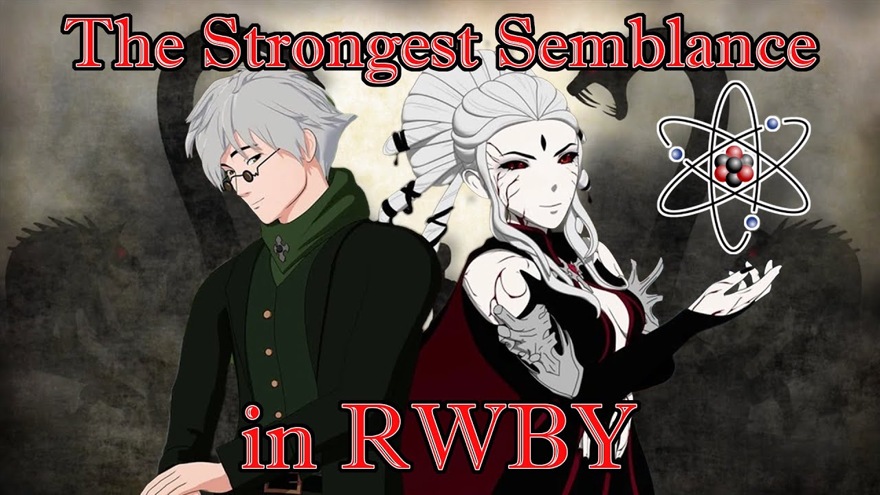 RWBY Theory - The Strongest Semblance Possible in RWBY