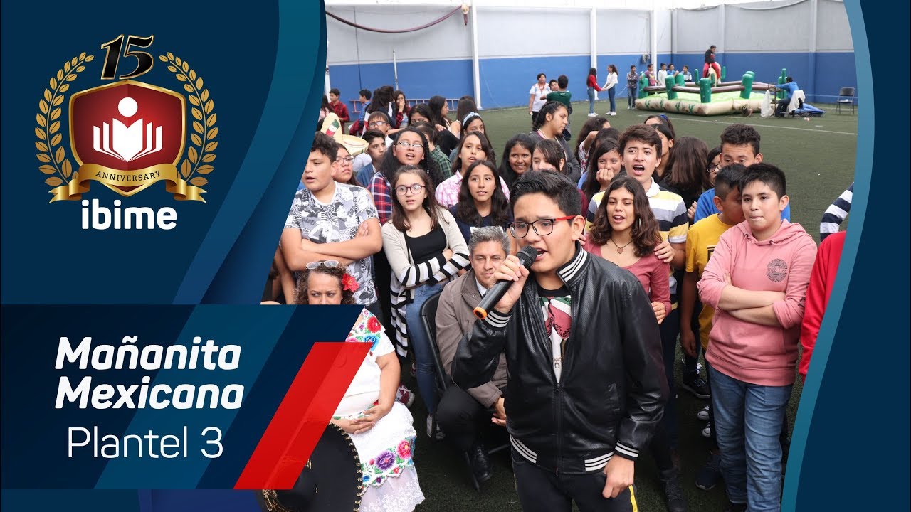 IBIME Mañanita Mexicana Plantel 3 2019