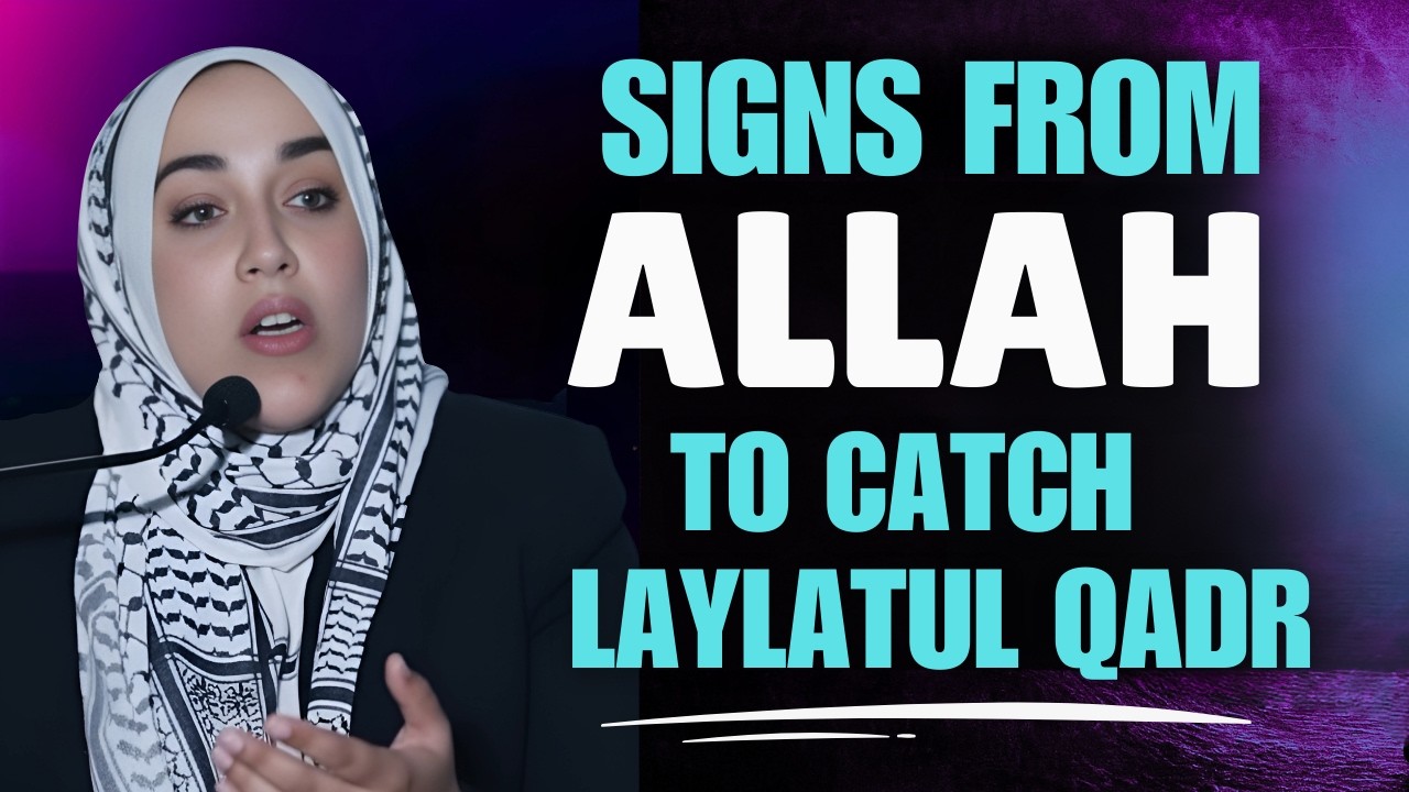 Huge Signs From Allah to Recognize Laylatul Qadr | Yasmin Mogahed