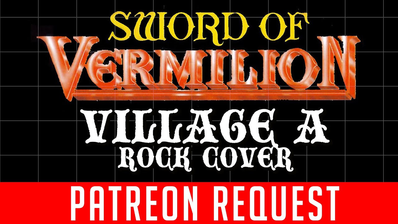 Sword of Vermilion (Village A) - PATREON REQUEST - Metal Cover by Lame Genie
