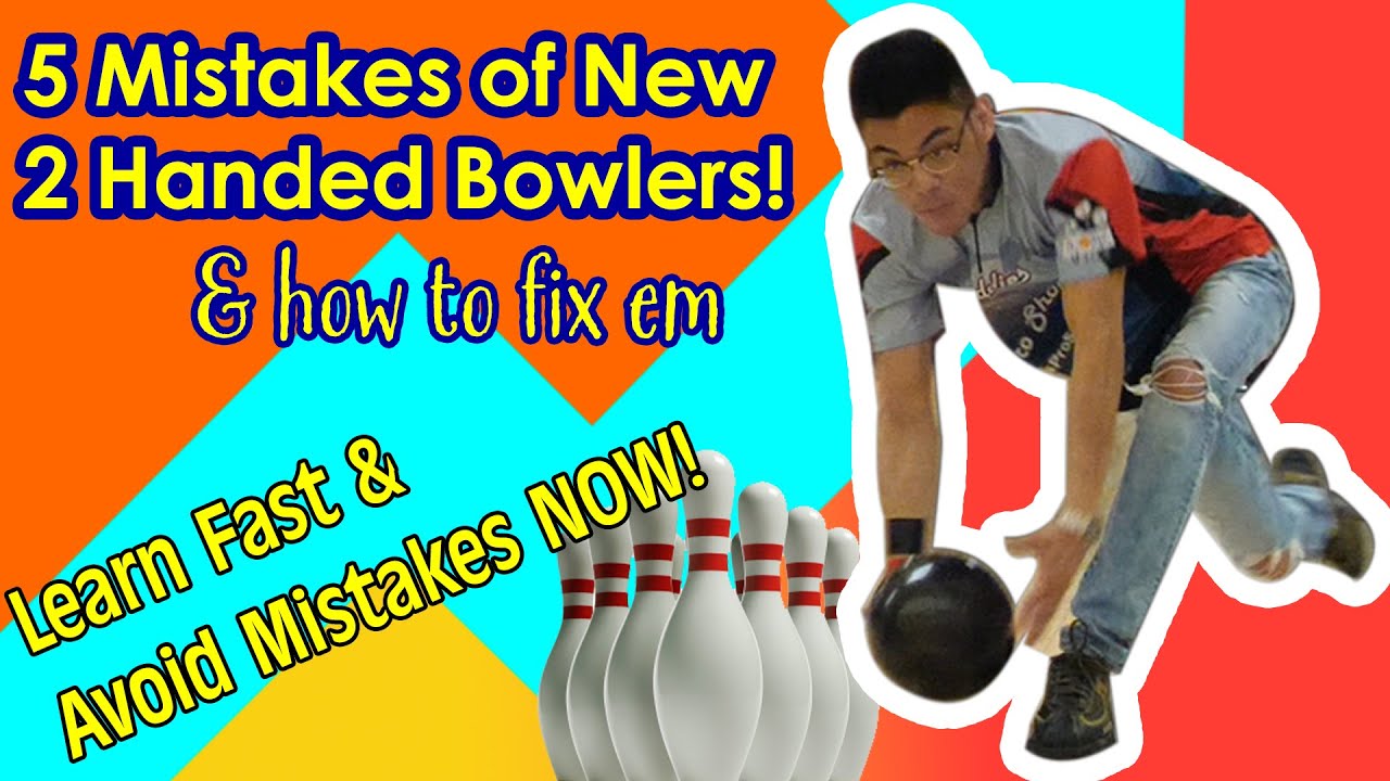 5 Common Mistakes of New Two Handed Bowlers & How To Fix Them #twohandedbowling
