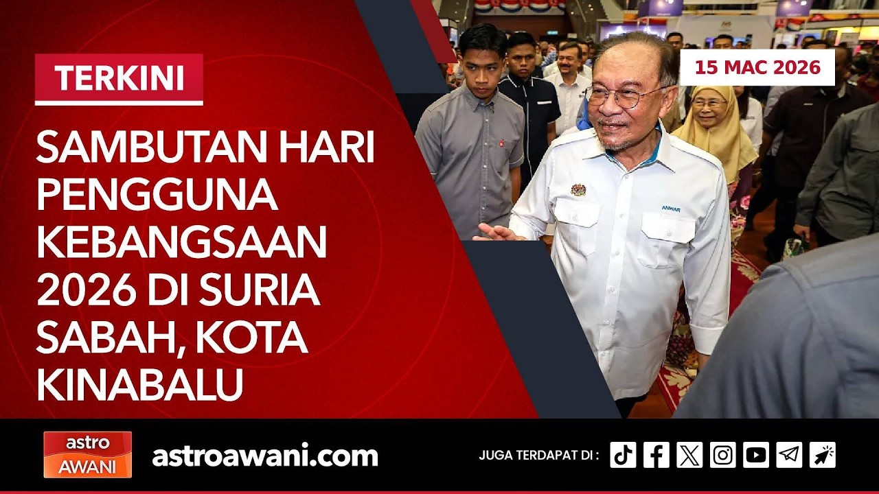 [LANGSUNG] Sambutan Hari Pengguna Kebangsaan 2026 di Suria Sabah, Kota Kinabalu | 15 Mac 2026