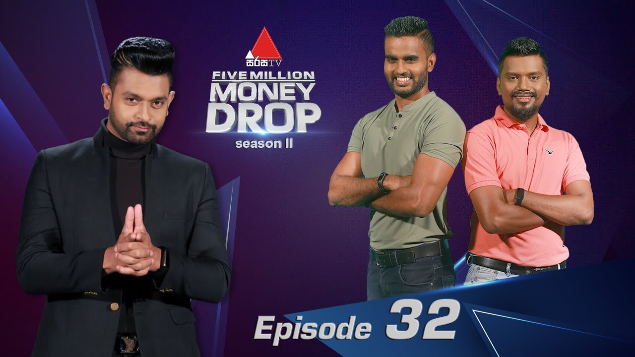 Five Million Money Drop S2 | Episode 32 | Sirasa TV