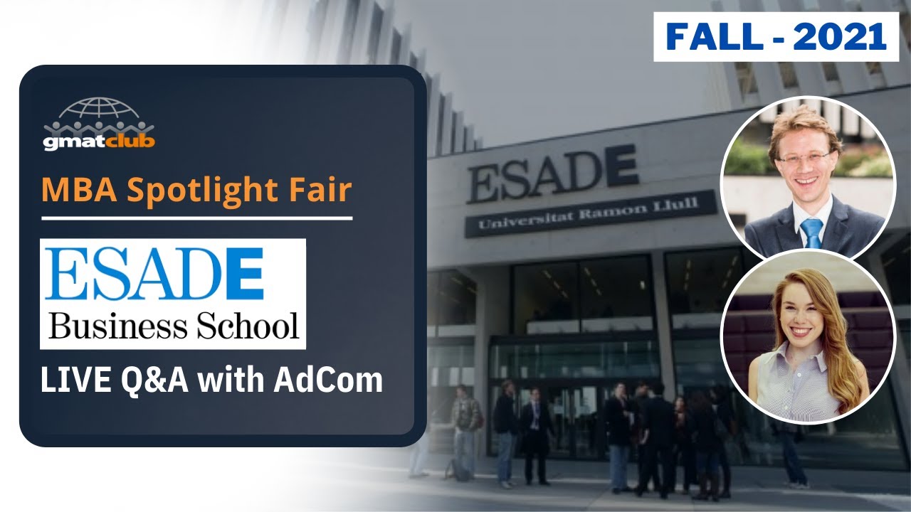 ESADE Adcom Q&A | ESADE MBA Admissions | 