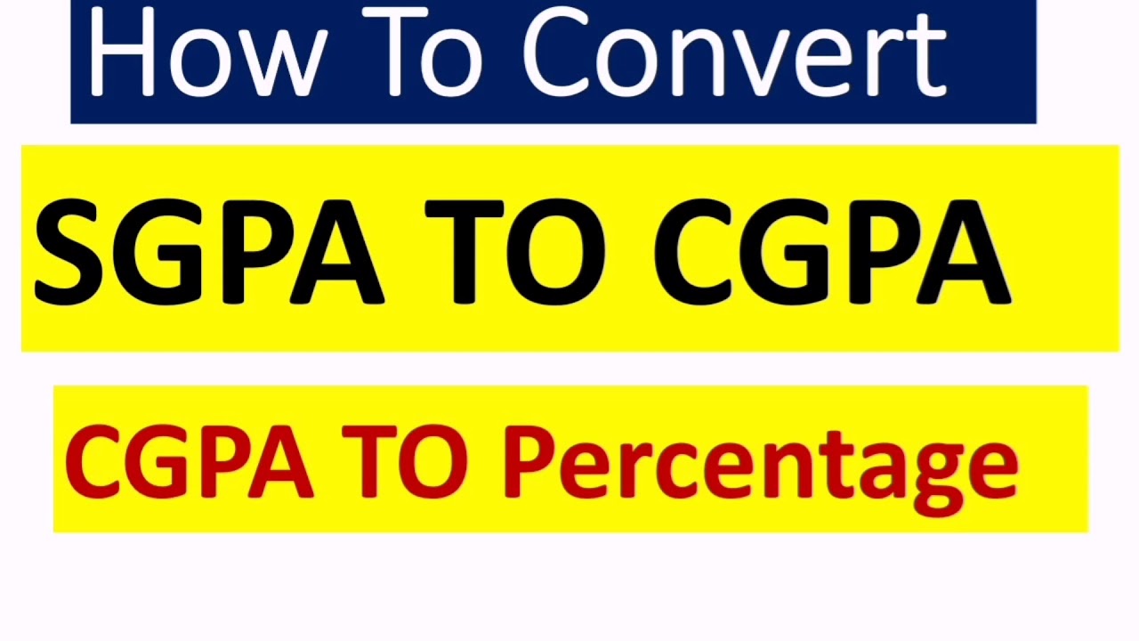 CGPA to Percentage | SGPA to CGPA | SGPA to percentage