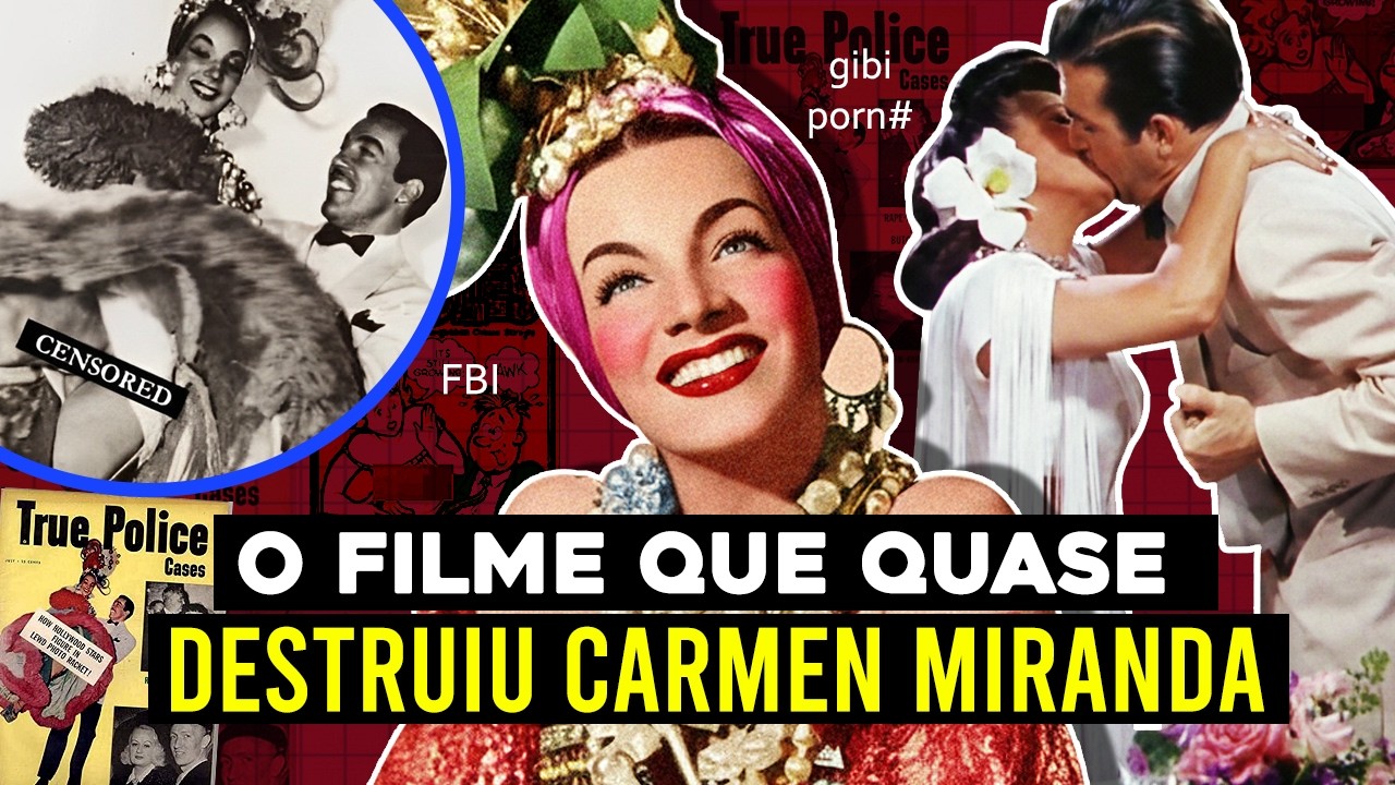 O FILME QUE QUASE DESTRUIU CARMEN MIRANDA! #sociocronica