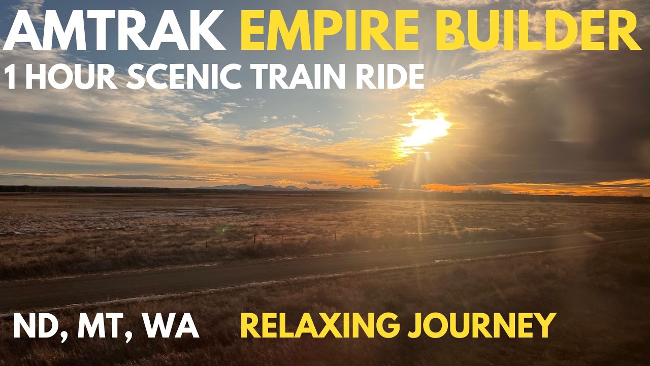 Amtrak Empire Builder: 1 Hour Scenic Train Ride (ND, MT, WA)