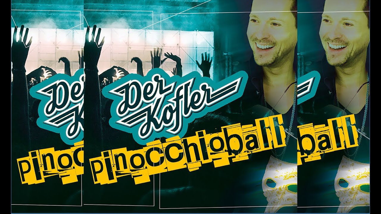 Der Kofler - Pinocchioball (Offizielles Musikvideo)