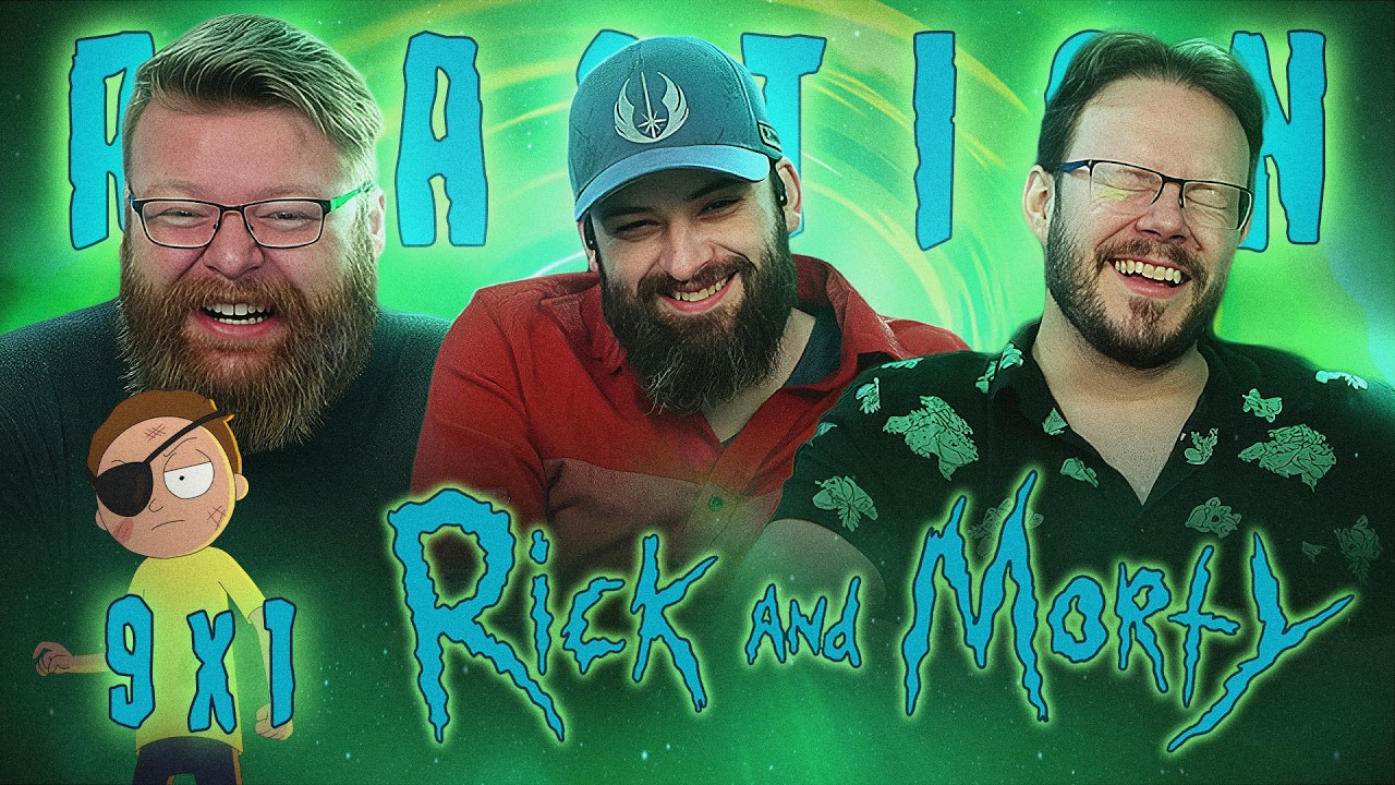 Rick and Morty 9x1 REACTION!! 
