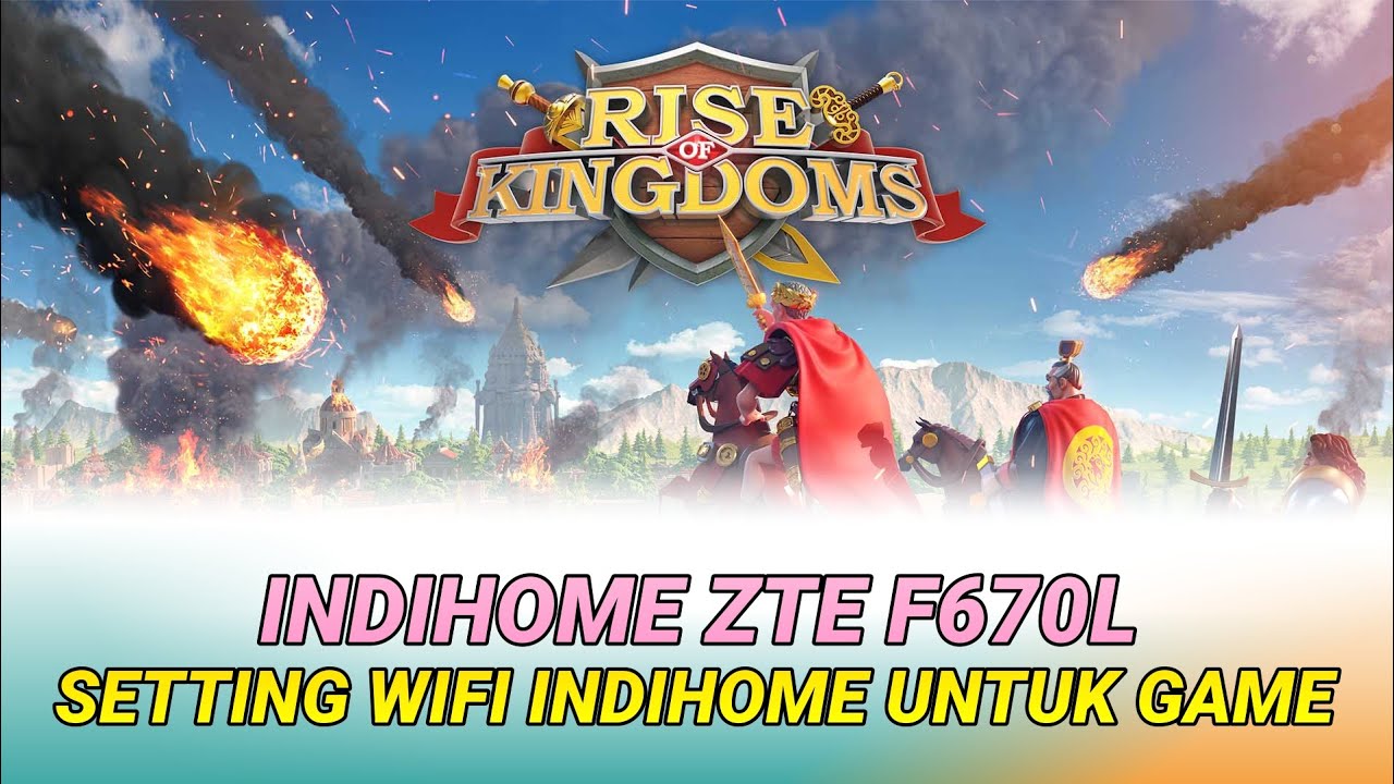 [TERBARU] Cara Setting Wifi Indihome Untuk Game Online | ZTE F670L