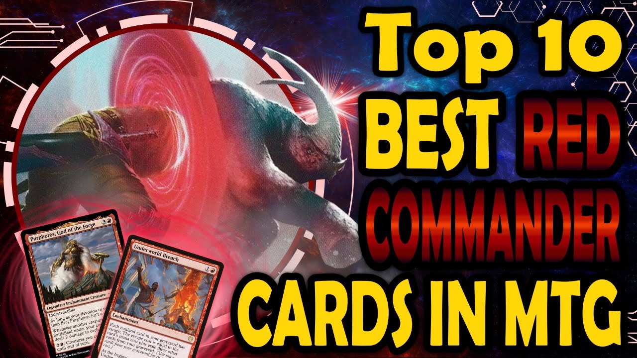 Top 10 Best Red Commander Cards