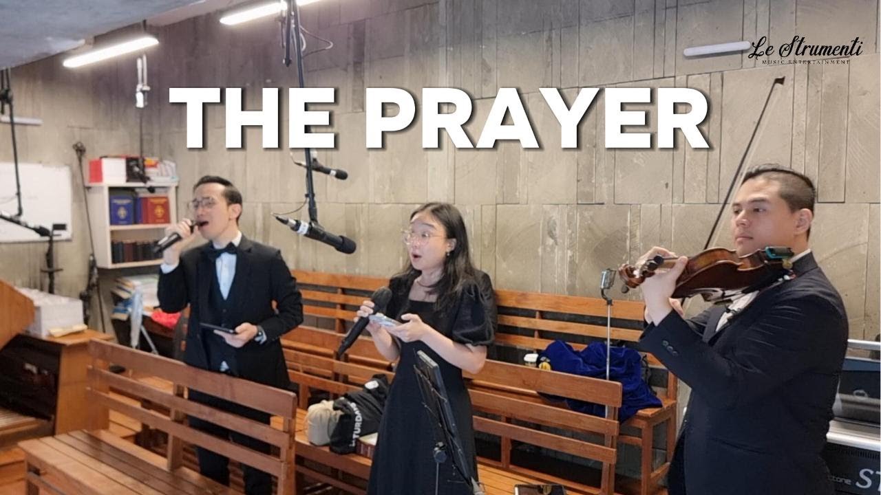 Le Strumenti - The Prayer