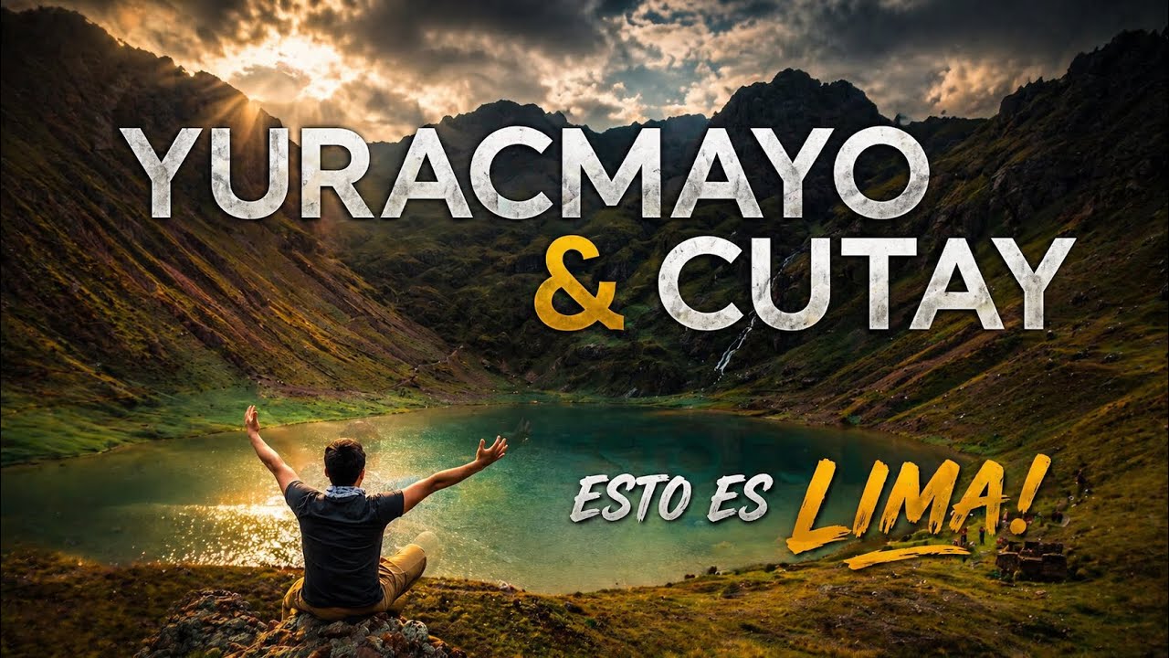Esto también es Lima: YURACMAYO y CUTAY - Angel viaja y graba