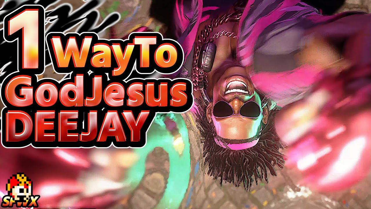 1WayToGodJesus DeeJay sf6 streetfighter6 SFWX 4K